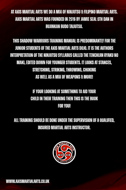 Axis Martial Arts Shadow Warriors