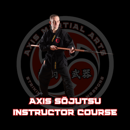 Axis Sōjutsu Instructor Course