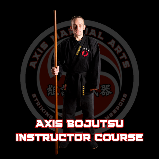 Axis Bojutsu Instructor Course